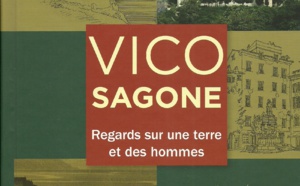 Parution du livre " Vico Sagone . Regards sur une terre et des hommes "